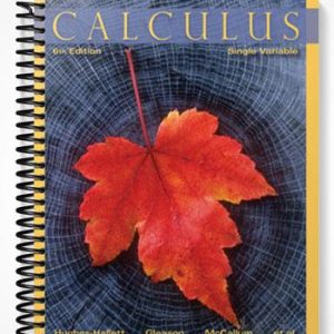 Test Bank for Calculus Single Variable 6th Edition by Hughes-Hallett