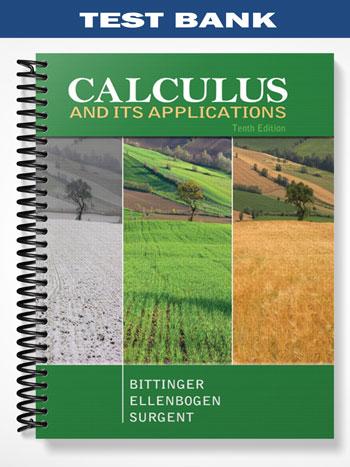Test Bank for Calculus and Its Applications 10th Edition by Bittinger