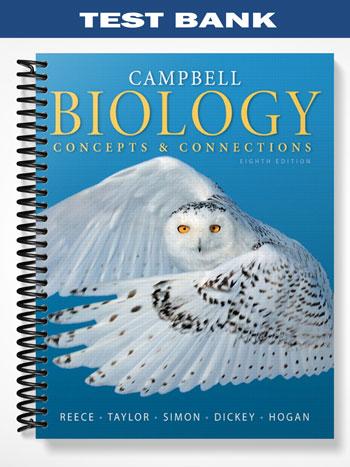 Test Bank for Campbell Biology Concepts & Connections 8th Edition by Reece