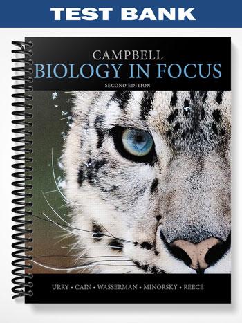 Test Bank for Campbell Biology in Focus 2nd Edition by Urry