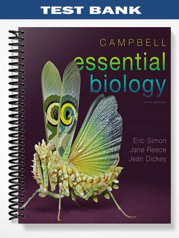 Test Bank for Campbell Essential Biology 5th Edition by Simon