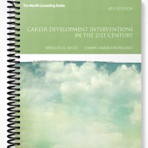 Test Bank for Career Development Interventions in the 21st Century 4th Edition by Niles