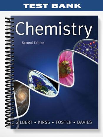 Test Bank for Chemistry The Science in Context 2nd Edition by Gilbert