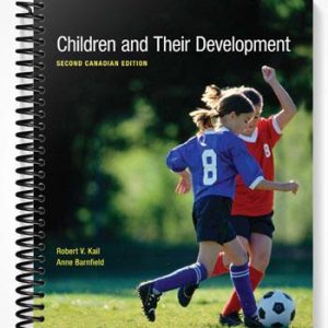 Test Bank for Children and Their Development Second Canadian Edition 2nd Edition by Kail