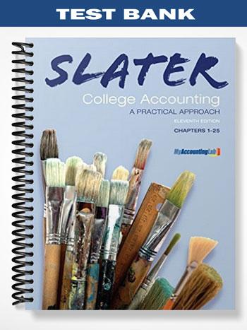 Test Bank for College Accounting 11th Edition by Jeffrey Slater
