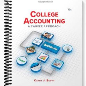 Test Bank for College Accounting A Career Approach 12th Edition by Scott