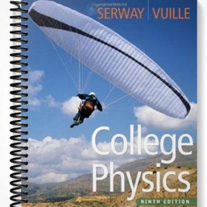 Test Bank for College Physics 9th Edition by Serway