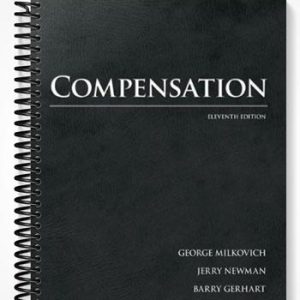 Test Bank for Compensation 11th Edition by Milkovich