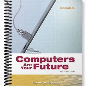 Test Bank for Computers Are Your Future Complete 10th Edition by Coyle