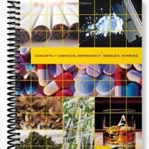 Test Bank for Concepts of Chemical Dependency 7th Edition by Doweiko