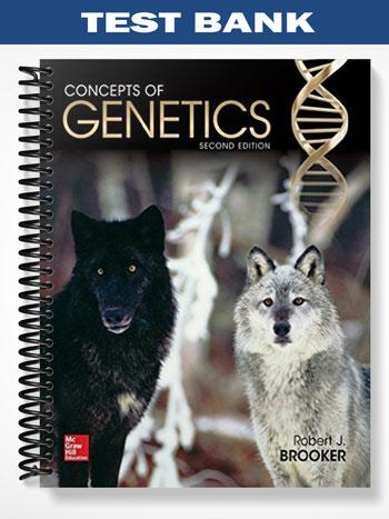 Test Bank for Concepts of Genetics 2nd Edition by Brooker