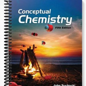 Test Bank for Conceptual Chemistry 5th Edition by Suchocki