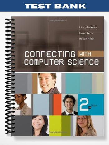 Test Bank for Connecting with Computer Science 2nd Edition by Anderson