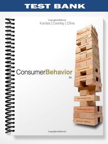 Test Bank for Consumer Behavior 2nd Edition by Kardes