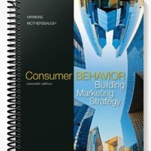 Test Bank for Consumer Behavior Building Marketing Strategy 11th Edition by Hawkins