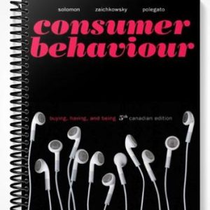 TestBankforConsumerBehaviourBuyingHavingandBeingFifthCanadianEditionwithMyMarketingLab5thEditionbySolomon
