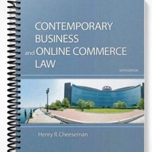 Test Bank for Contemporary Business and Online Commerce Law 6th Edition by Cheeseman