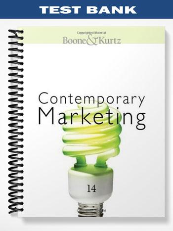 Test Bank for Contemporary Marketing 14th Edition by Boone