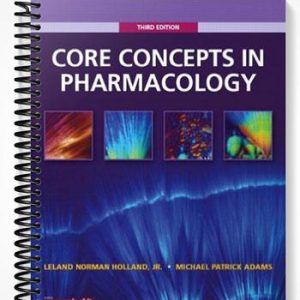 Test Bank for Core Concepts in Pharmacology 3rd Edition by Holland