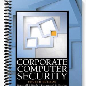 Test Bank for Corporate Computer Security 4th Edition by Boyle
