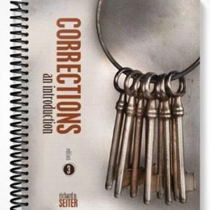 Test Bank for Corrections An Introduction 3rd Edition by Seiter