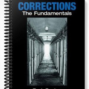 Test Bank for Corrections The Fundamentals 1st Edition by Burk Foster