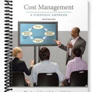 Test Bank for Cost Management A Strategic Emphasis 6th Edition by Blocher