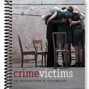 Test Bank for Crime Victims An Introduction to Victimology 8th Edition by Andrew Karmen