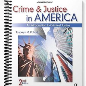 Test Bank for Crime and Justice in America An Introduction to Criminal Justice 2nd Edition by Joycelyn Pollock