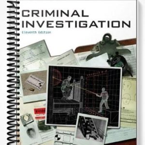 Test Bank for Criminal Investigation 11th Edition by Swanson