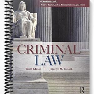 Test Bank for Criminal Law 10th Edition by Joycelyn Pollock
