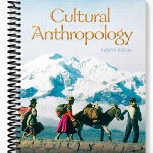 Test Bank for Cultural Anthropology 12th Edition by Ember