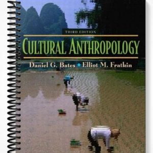 Test Bank for Cultural Anthropology 3rd Edition by Bates