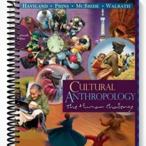 Test Bank for Cultural Anthropology The Human Challenge 13th Edition by Haviland