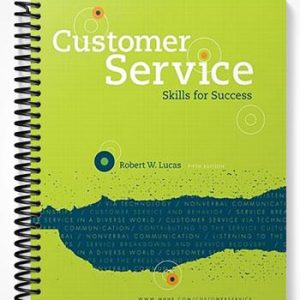 Test Bank for Customer Service Skills for Success 5th Edition by Lucas