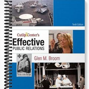 Test Bank for Cutlip and Centers Effective Public Relations 11th Edition by Broom