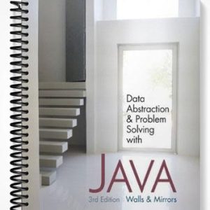 Test Bank for Data Abstraction and Problem Solving with Java Walls and Mirrors 3rd Edition by Prichard