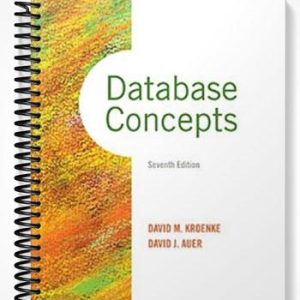 Test Bank for Database Concepts 7th Edition by Kroenke