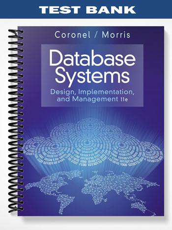 Test Bank for Database Systems Design Implementation & Management 11th Edition by Coronel