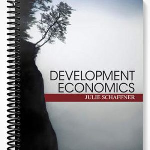 Test Bank for Development Economics Theory Empirical Research and Policy Analysis 1st Edition by Schaffner