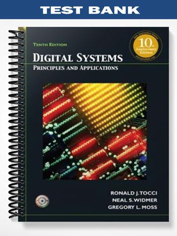 Test Bank for Digital Systems Principles and Applications 10th Edition by Tocci