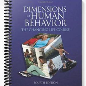 Test Bank for Dimensions to Human Behavior The Changing Life Course 4th Edition by Hutchison