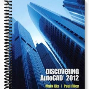 Test Bank for Discovering AutoCAD 2012 1st Edition by Dix