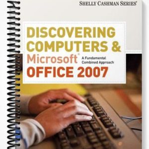 Test Bank for Discovering Computers and Microsoft Office 2007 A Fundamental Combined Approach 1st Edition by Shelly