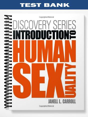 Test Bank for Discovery Series Human Sexuality 1st Edition by Carroll