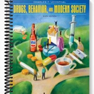 Test Bank for Drugs Behavior and Modern Society 6th Edition by Levinthal