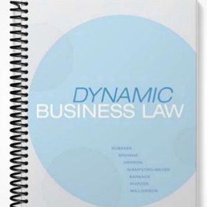 Test Bank for Dynamic Business Law 1st Edition by Kubasek