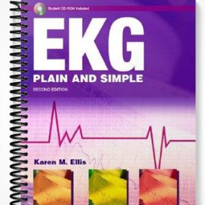 Test Bank for EKG Plain and Simple 2nd Edition by Ellis