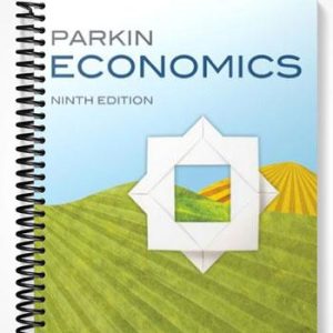 Test Bank for Economics 9th Edition by Parkin
