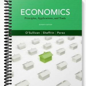 Test Bank for Economics Principles Applications and Tools 7th Edition by Osullivan